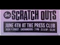 Capture de la vidéo The Scratch Outs Live At The Press Club 6-4-17
