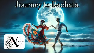 Nibriell - Journey to Bachata