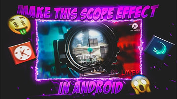 New scope build up effect On Android Alight motion 😱🔥Montage Tutorial By #69lover