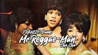 Mr Reggae-Man(Original Song)☘️Lagu Cha Cha | FRANSZ93 Sounds
