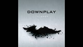 Downplay - Into The Dark (Stripped) [Instrumental]