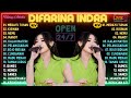 DIFARINA INDRA PALING TRENDING 2023 | MERAYU TUHAN, KISINAN || LAGU DANGDUT FULL ALBUM VIRAL