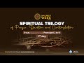 1st day: Spiritual Trilogy of Prayer, Devotion and Contemplation • April 2, 2023