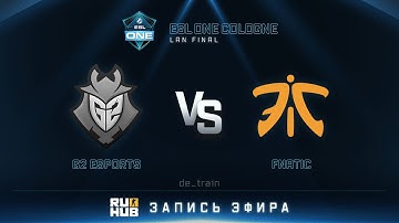 ESL One Cologne 2016. G2 Esports vs Fnatic - de_train