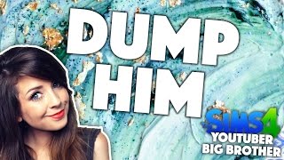 ZOELLA'S GUIDE TO DUMPING BOYS | YouTuber Big Brother | Sims 4