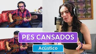 Pés Cansados (Sandy Leah Cover Acústico) - Leia &amp; Alex