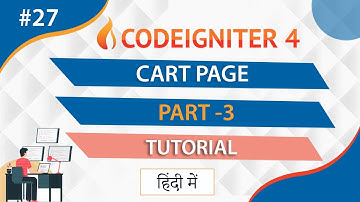 codeigniter 4 shopping cart with Ajax JQuery Part 3||codeigniter 4 tutorial for Beginner In Hindi