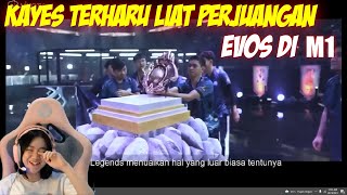 Onic Kayes Reaction M1 EVOS !! Kayes Terharu Liat Perjuangan EVOS !!