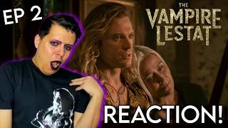 The Vampire Lestat Ep 2 REACTION! - 'Toledo' - Interview With the Vampire Season 3