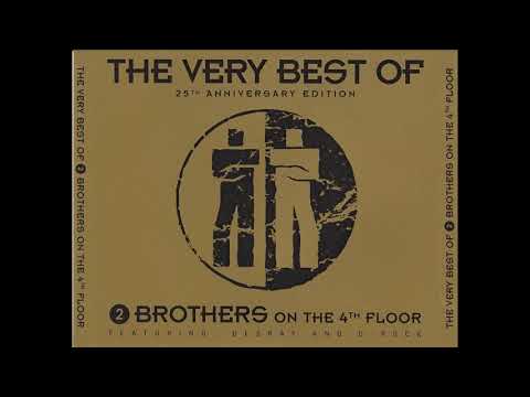 2 Brothers On The 4Th Floor The Very Best Of High Quality Audio!