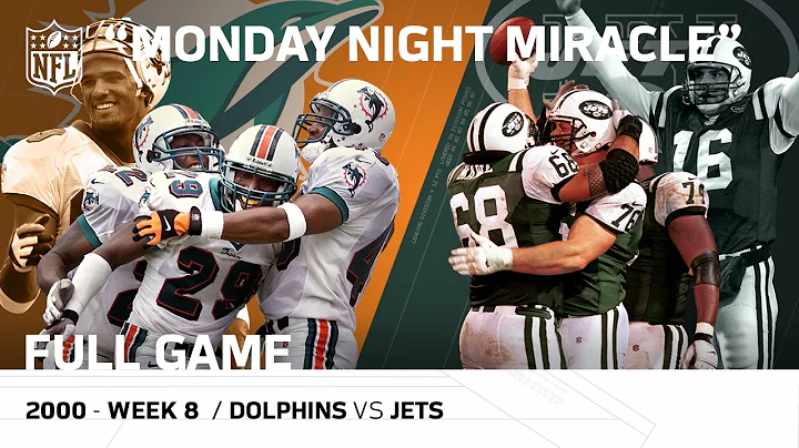 "Monday Night Miracle" Miami Dolphins vs. New York Jets (Week 8, 2000)  | NFL Full Game