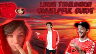 (un)helpful guide to Louis Tomlinson REACTION!