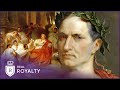 The Legacy Of Rome's Greatest Ruler | Julius Caesar with Mary Beard | Real Royalty