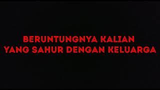 Status WA Sahur Gokil Anak Rantau