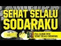 Rebellion Rose - Sehat Selalu Sodaraku (Official Lyric Video) Full Album 2018