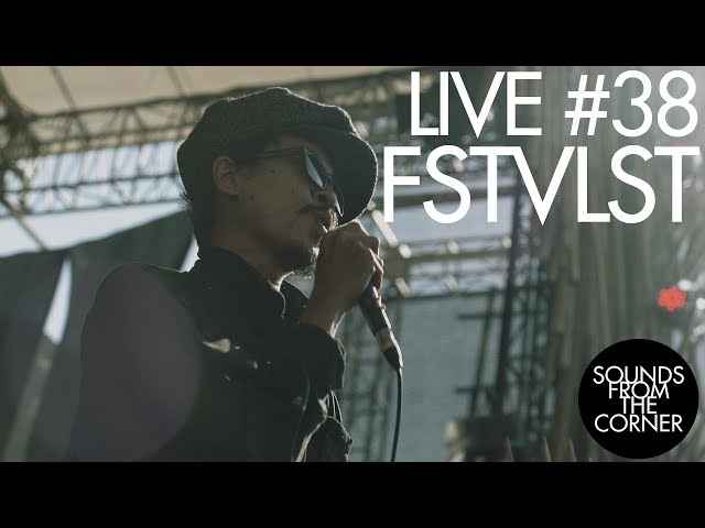 Sounds From The Corner : Live #38 FSTVLST class=