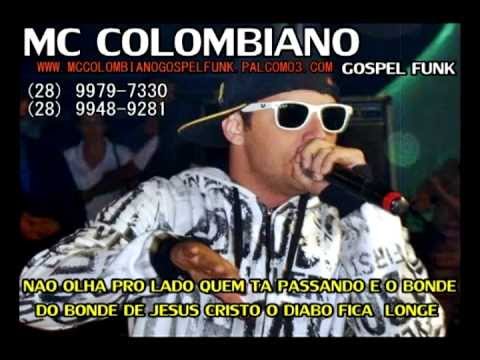 Quem Ta Passando E O Bonde De Jesus! Mc Colombiano Gospel Funk Dj Colombi@