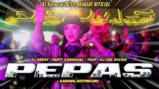 Download Lagu DJ PEPAS X BARUDAK - STYLE BASS ICLIK JOGET KARNAVAL 2025 MP3