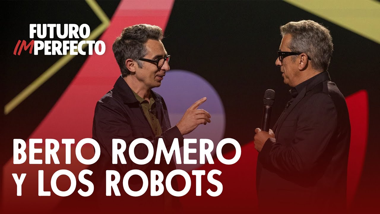 "Hay que parar". Berto Romero en contra de la humillación a los robots | Futuro Imperfecto