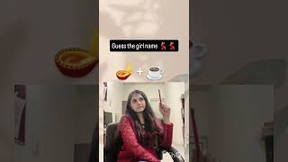 Guess the girl name#Comment fast#quiz#Funny#songs#viral#trending#Foryou#Fun