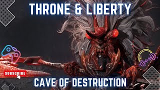 Cave Of Destruction - Lequirus Tank Pov - Throne & Liberty Global