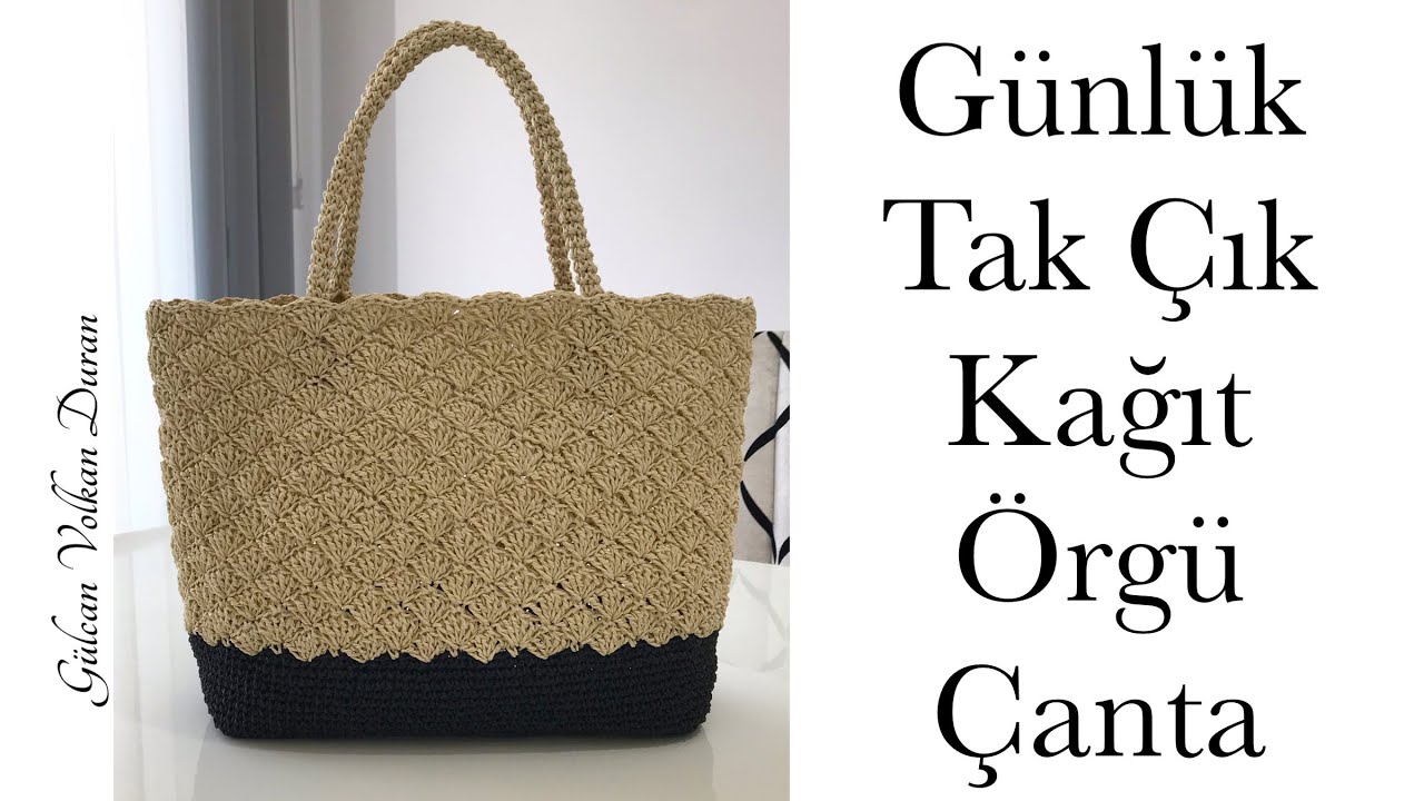 Günlük Tak Çık Kağıt İp Örgü Çanta Tarifi - Part 1 - YouTube