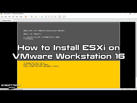 How to Install VMware vSphere Hypervisor ESXi 7.0U2a on VMware Workstation 16 | SYSNETTECH Solutions