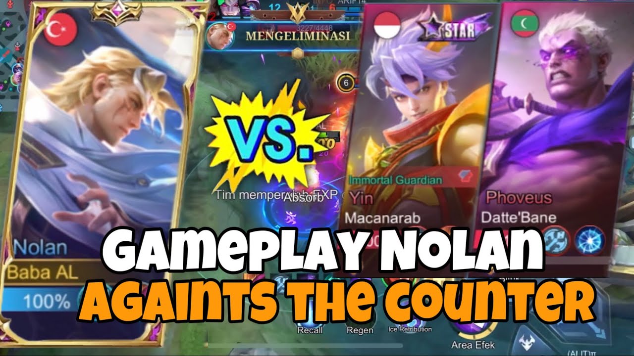 GAMEPLAY NOLAN AGAINTS THE COUNTER || MOBILE LEGENDS 2023 || TOP GLOBAL ...