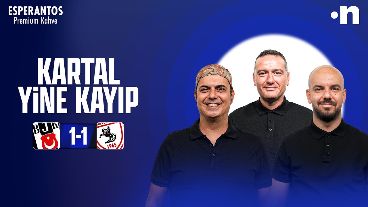 Beşiktaş - Samsunpor Maç Sonu | Ali Ece, Semih Sezerli, Emek Ege