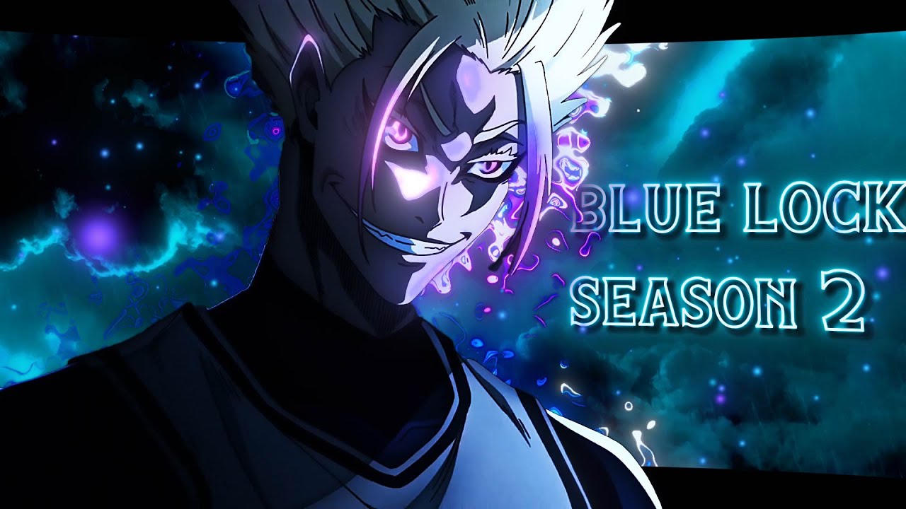 BLUE LOCK Season 2😈⚽ - AURA[Edit/AMV] Quick ! 4K!