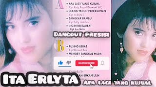 Ita Erlytasari - Apalagi Yang Kujual‼️Dangdut Lawas Populer