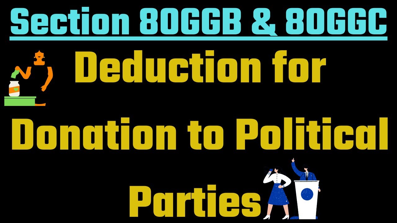 donation-to-political-party-for-tax-saving-ii-section-80ggc-and-80ggb