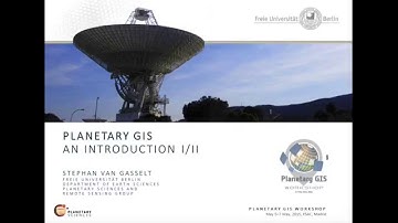 Planetary GIS Introduction I (S. Van Gasselt)
