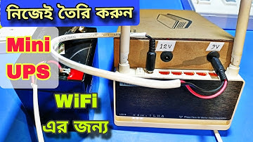 Wifi চলবে সারাদিন কারেন্ট না থাকলেও // Make Mini UPS For Wifi Router And Onu Devices //Diy