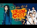 Tập 3 CÔ GIÁO TÔI LÀ TRÙM CUỐI | My Teacher Is Big Boss Eps 3 | Thiên An | Khi học sinh bị phản dame