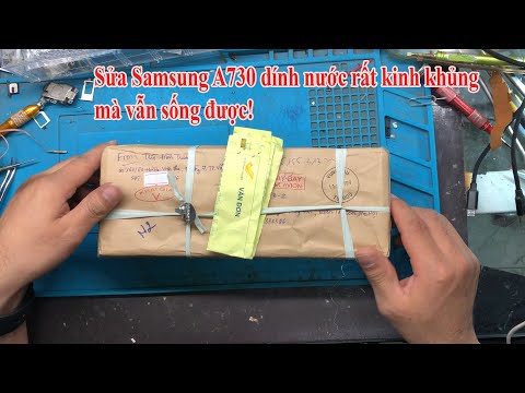 Sửa Samsung a730 cho bạn gửi từ Vũng Tàu, máy dính nước nặng mà vẫn sống!