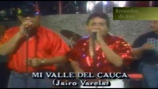 Video thumbnail of "Grupo Niche....... Mi Valle Del Cauca"