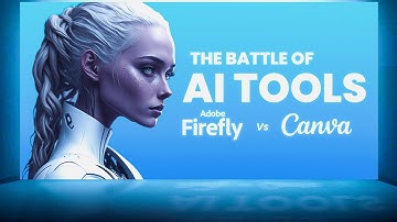 Adobe Firefly Vs. Canva - The Battle Of AI Tools Making Design Easy For Everyone