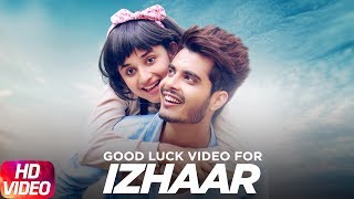 Izhaar | Good Luck Video | Gurnazar | Kanika Mann | DJ GK | Gabruu