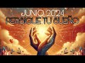 JUNIO 2024…PERSIGUE TU SUEÑO!!!…➡️➡️➡️☀️