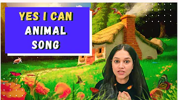 Yes I Can Animal Song for Kids by Let's Sing Along