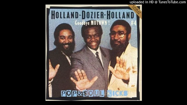 Holland-Dozier - Holland -  Leave Me Starving for ...