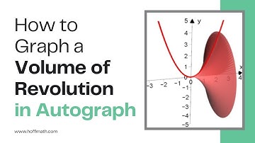 How to do a Volume of Revolution in Autograph
