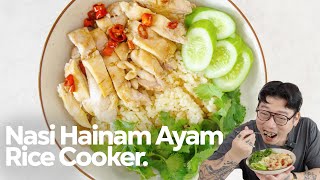 PAKE RICE COOKER AJA ! NASI HAINAM AYAM GAMPANG