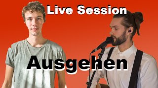 AnnenMayKantereit - Ausgehen (Live Session) COVER