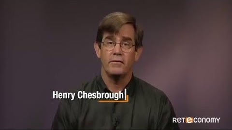 EconomyUpTv - Henry Chesbrough: che cos