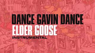 Dance Gavin Dance - Elder Goose (Instrumental)