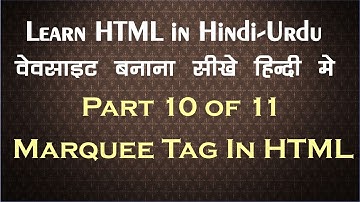 HTML Tutorial in Hindi  urdu Part- 10 - Marquee Tag