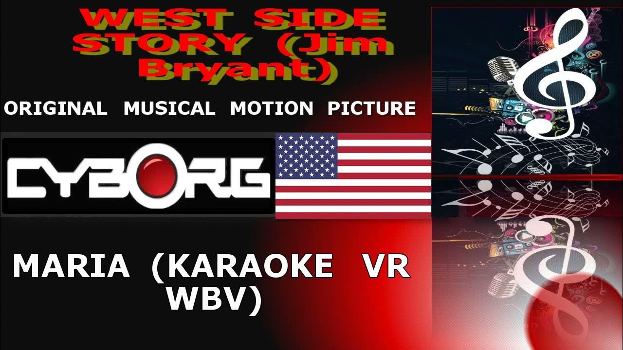 FUA - WEST SIDE STORY - MARIA KARAOKE VR WBV ORIGINAL SOUNDTRACK FUA - WEST SIDE STORY - MARIA KARAOKE VR WBV ORIGINAL SOUNDTRACK