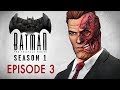 Batman: The Telltale Series - Episode 3 - New World Order (Full Episode)